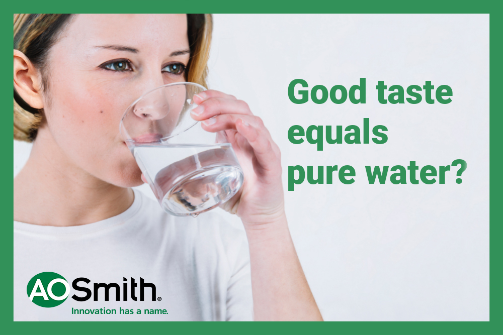 Good taste equals pure water?