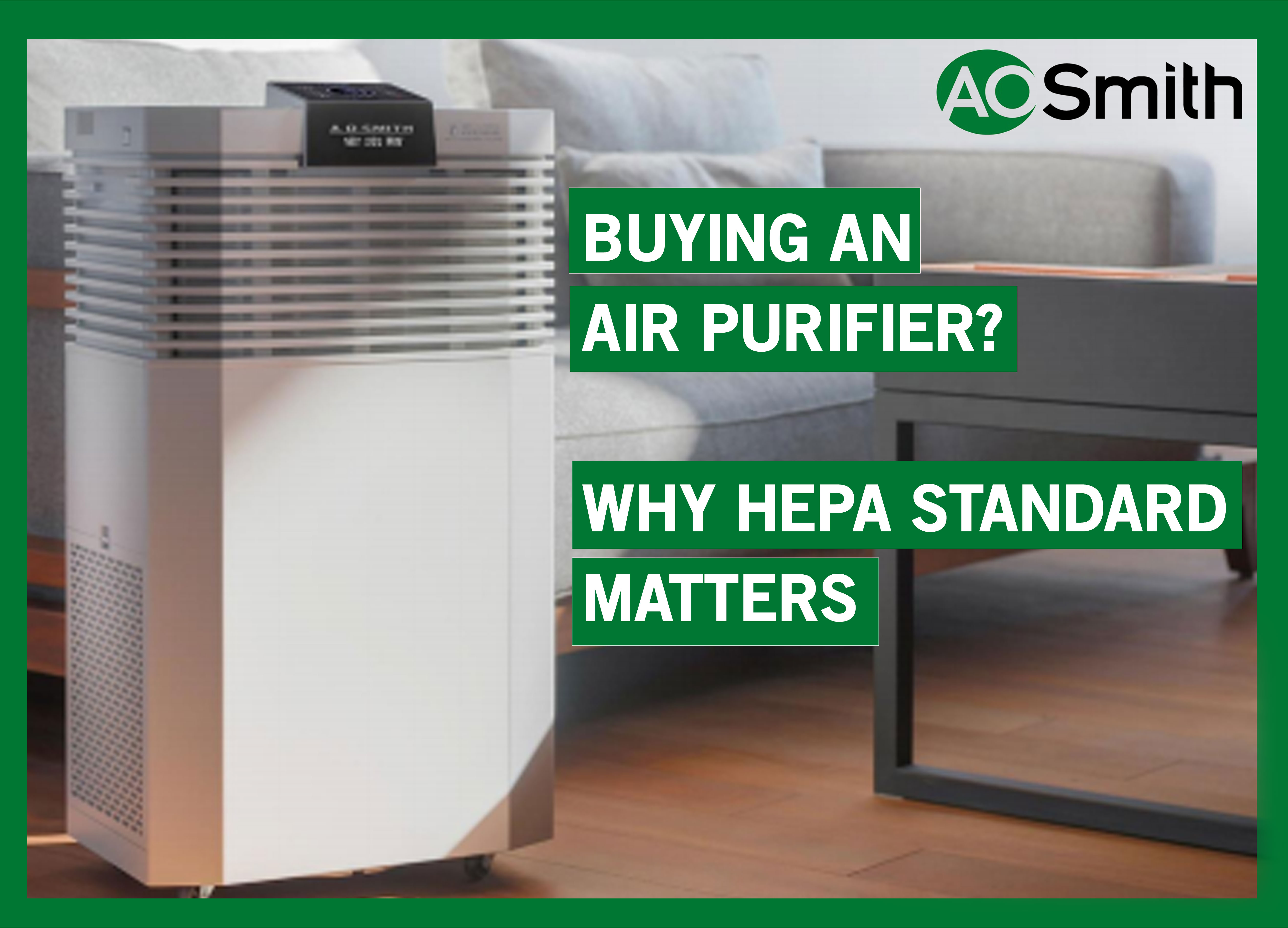 Buying an air purifier? Why HEPA standard matters