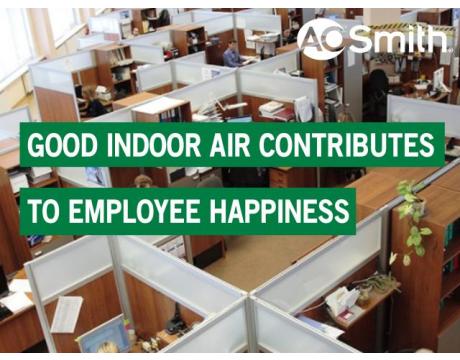 Good indoor air contributes to employee happiness