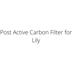 Post Active Carbon Filter for Lily