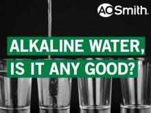 Alkaline Water, Is It Any Good? 