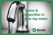 Toxins and impurities in your tap water