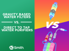 GRAVITY BASED VS DIRECT TO TAP