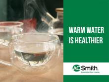 Warm water is healthier